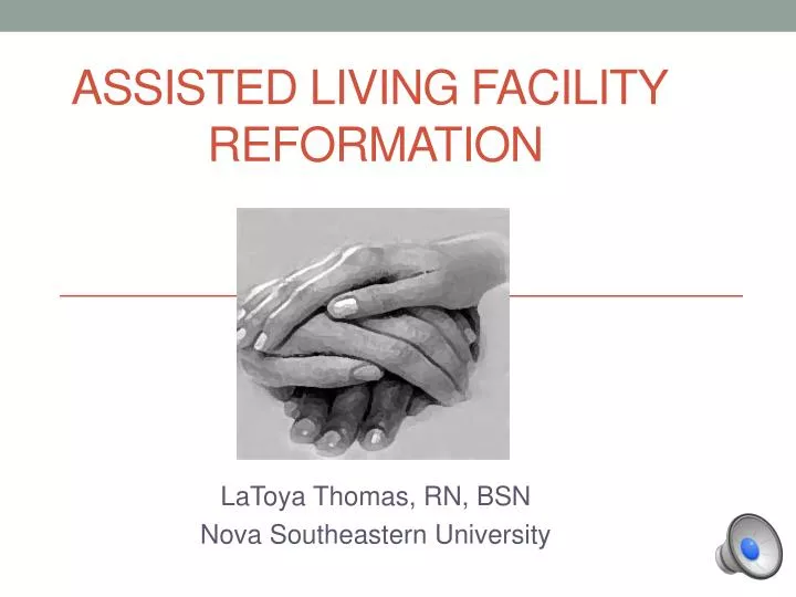 assisted living facility reformation