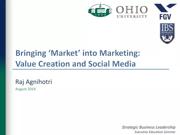 bringing market into marketing value creation and social media