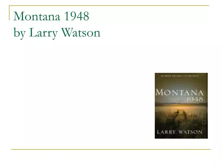 montana 1948 by larry watson