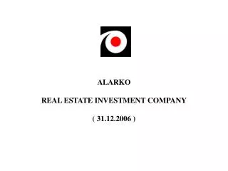 ALARKO REAL ESTATE INVESTMENT COMPANY ( 31.12.2006 )
