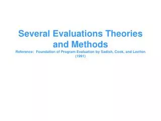 Components of good evaluation theory