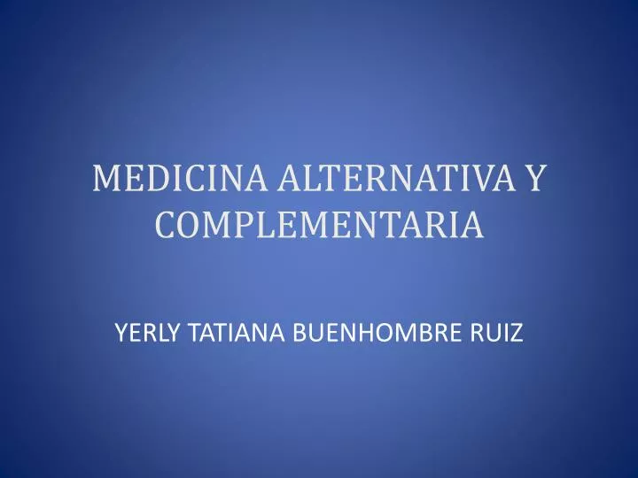 medicina alternativa y complementaria