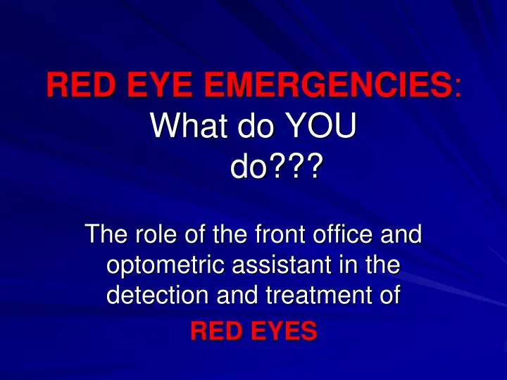 red eye emergencies what do you do