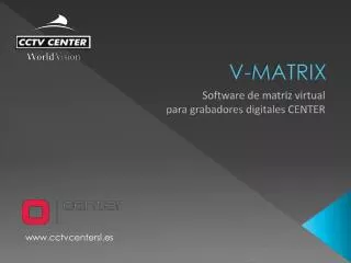 v matrix