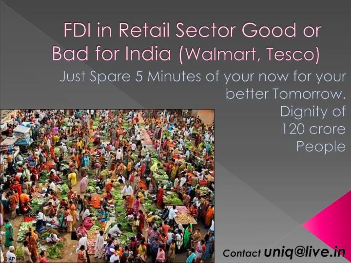 fdi in retail sector good or bad for india walmart tesco
