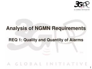 Analysis of NGMN Requirements REQ 1: Quality and Quantity of Alarms