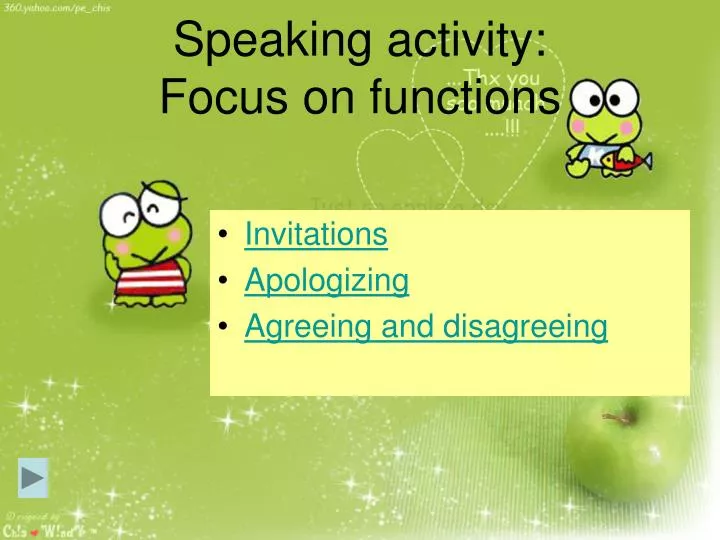 speaking activity focus on functions
