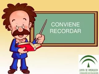 conviene recordar