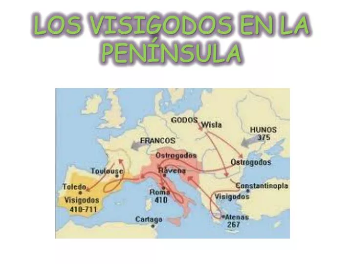 los visigodos en la pen nsula