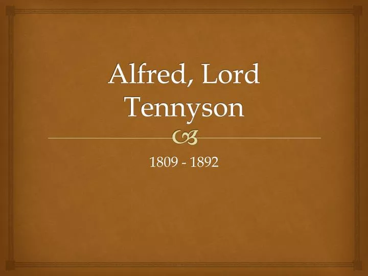alfred lord tennyson
