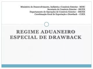 regime aduaneiro especial de drawback