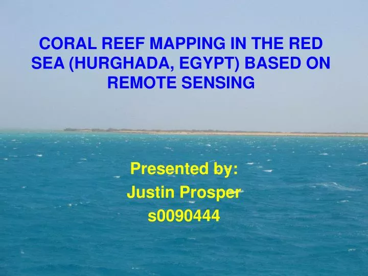 coral reef mapping in the red sea hurghada egypt based on remote sensing