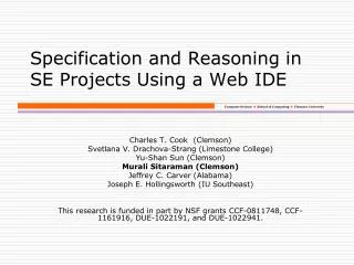 Specification and Reasoning in SE Projects Using a Web IDE