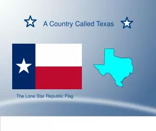 A Country Called Texas