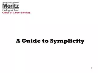 A Guide to Symplicity