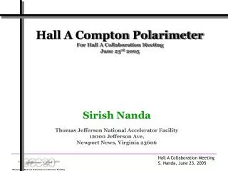 Hall A Compton Polarimeter For Hall A Collaboration Meeting June 23 rd 2005