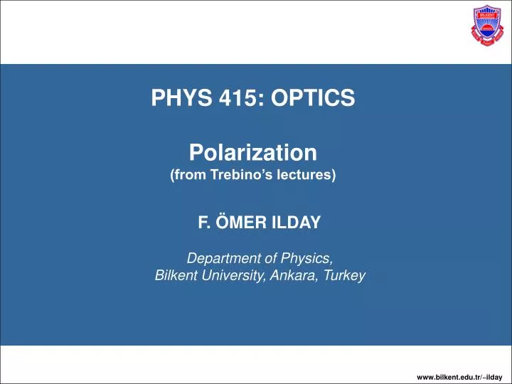 phys 415 optics polarization from trebino s lectures