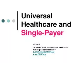 Universal Healthcare and Single-Payer