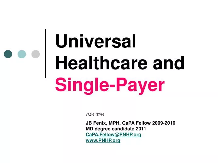 universal healthcare and single payer