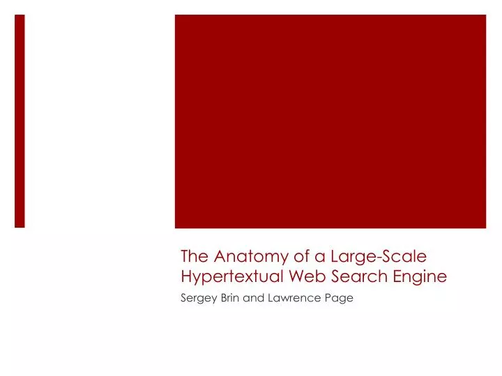 the anatomy of a large scale hypertextual web search engine