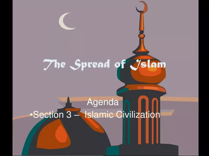 agenda section 3 islamic civilization