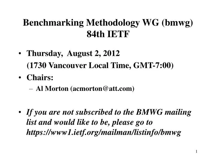 benchmarking methodology wg bmwg 84th ietf