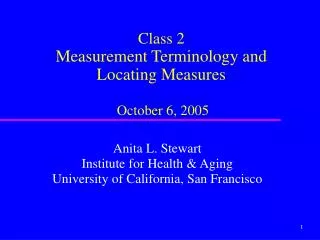 Class 2 Measurement Terminology and Locating Measures October 6, 2005