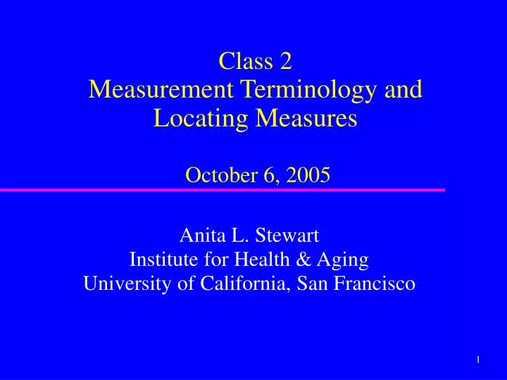 class 2 measurement terminology and locating measures october 6 2005