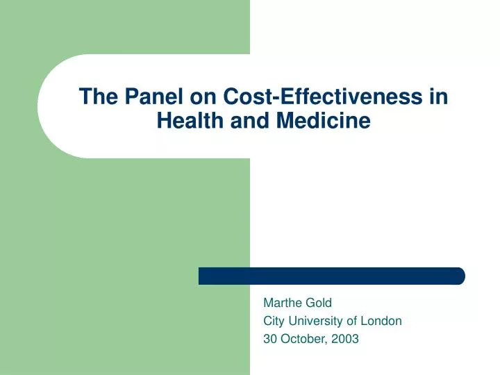 the panel on cost effectiveness in health and medicine