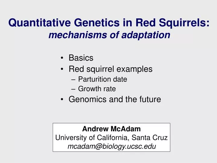 quantitative genetics in red squirrels mechanisms of adaptation