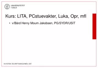 kurs lita pcstuevakter luka opr mfl