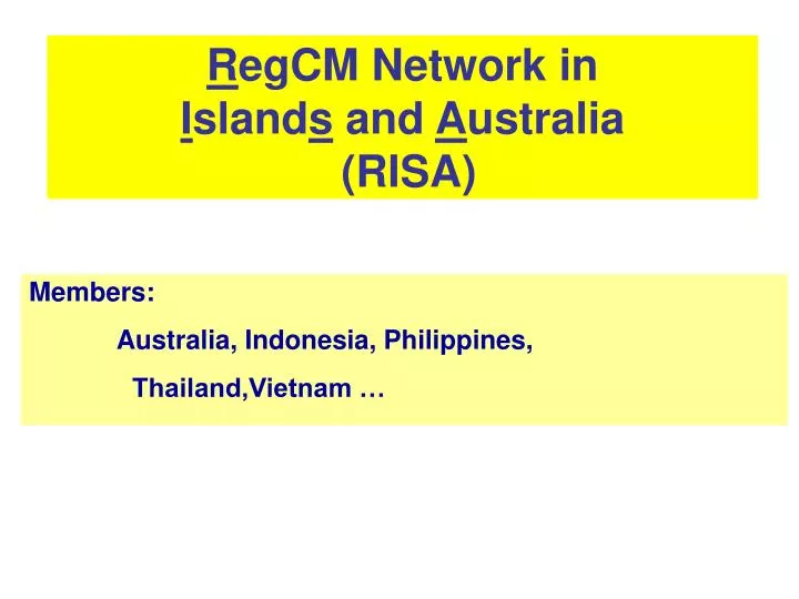 r egcm network in i sland s and a ustralia risa
