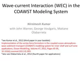 Wave-current Interaction (WEC) in the COAWST Modeling System
