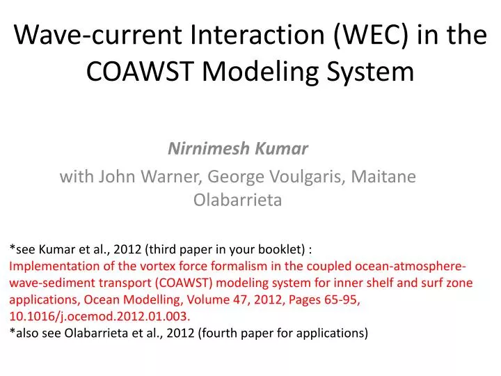 wave current interaction wec in the coawst modeling system
