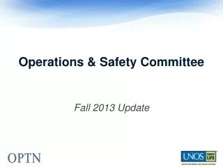 Operations &amp; Safety Committee