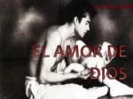 EL AMOR DE DIOS - slide 1