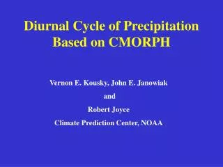 Diurnal Cycle of Precipitation Based on CMORPH