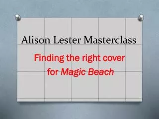 Alison Lester Masterclass