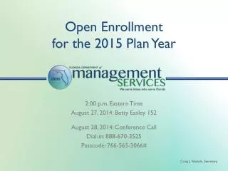 Open Enrollment for the 2015 Plan Year