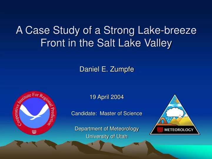 a case study of a strong lake breeze front in the salt lake valley