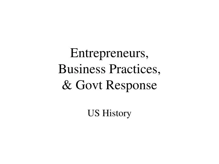 entrepreneurs business practices govt response