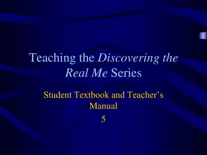 teaching the discovering the real me series