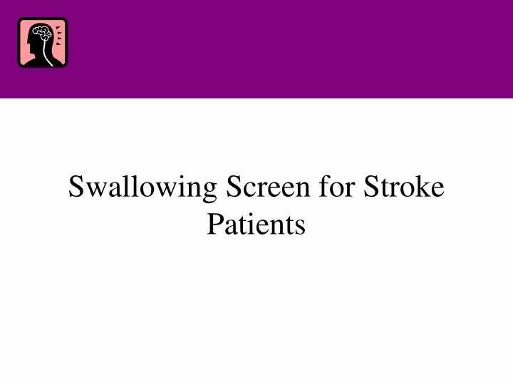 swallowing screen for stroke patients