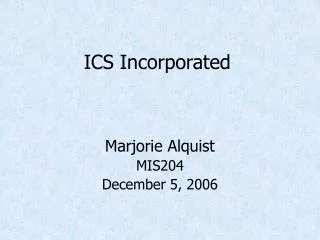 ICS Incorporated