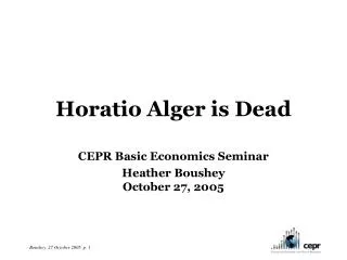 Horatio Alger is Dead