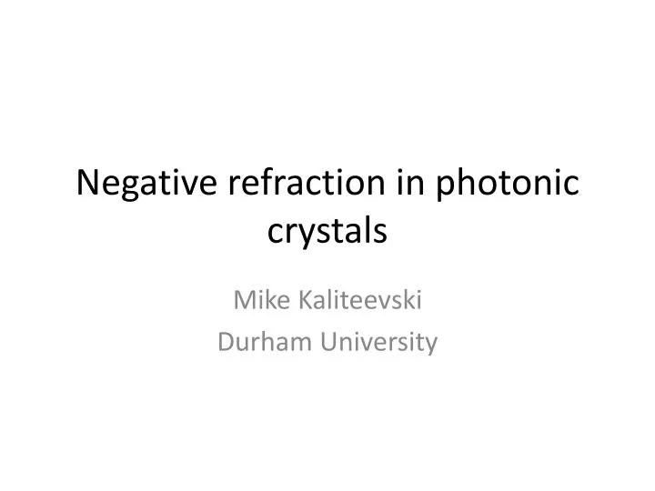 negative refraction in photonic crystals