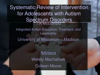 Systematic Review of Intervention for Adolescents with Autism Spectrum Disorders