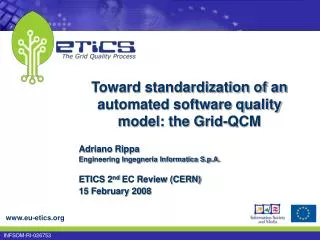 Toward standardization of an automated software quality model: the Grid-QCM