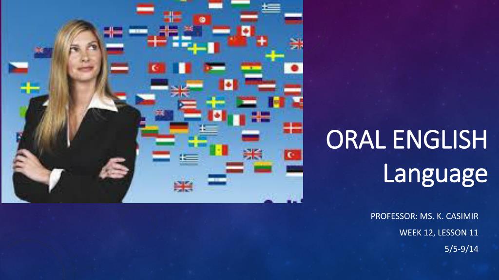 PPT - ORAL ENGLISH Language PowerPoint Presentation, free download - ID ...