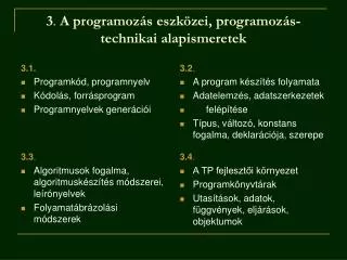 3 a programoz s eszk zei programoz s technikai alapismeretek